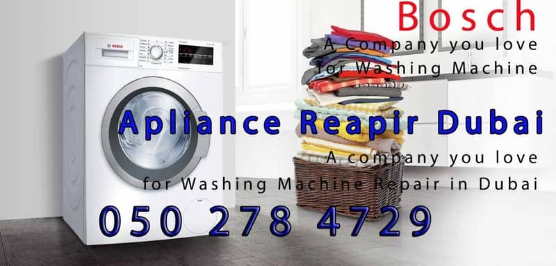 Bosch Washing Machine Repair Dubai Call 050 278 4729