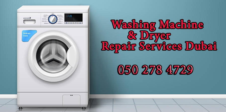 Washing Machine and Dryer Repair Services in Dubai